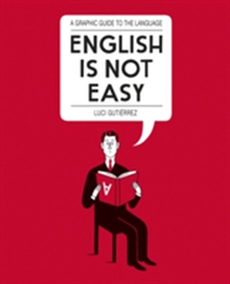 English is Not Easy