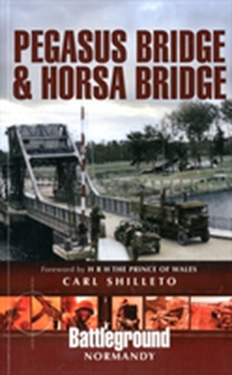 Pegasus Bridge and Horsa Bridge