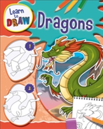 Learn to Draw: Dragons