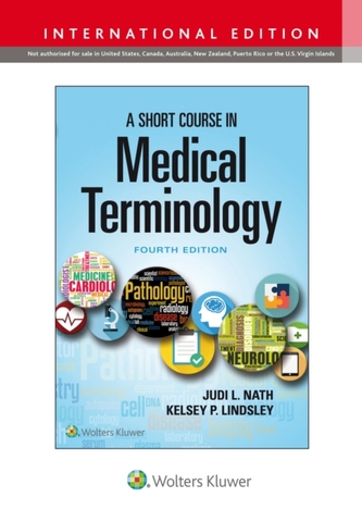 A Short Course in Medical Terminology A Short Course in Medical Terminology