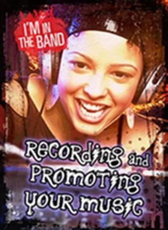 Recording and Promoting Your Music