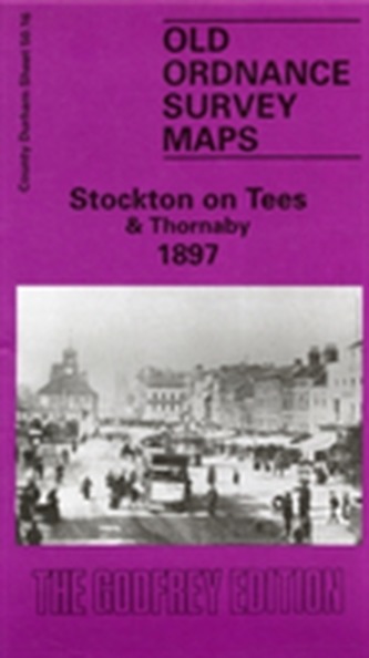 Stockton-on-Tees and Thornaby 1897