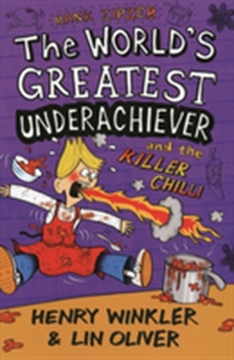 Hank Zipzer 6: The World's Greatest Underachiever and the Killer Chilli