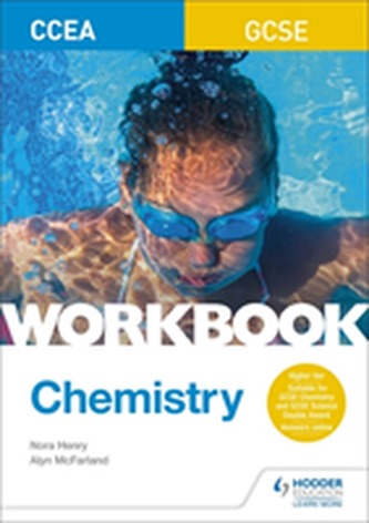 CCEA GCSE Chemistry Workbook CCEA GCSE Chemistry Workbook