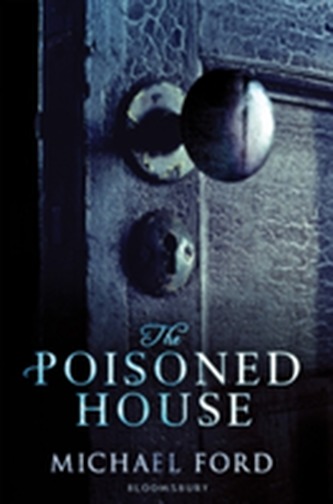 The Poisoned House The Poisoned House