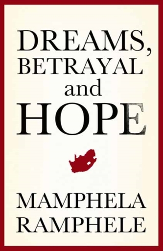 Dreams, betrayal and hope Dreams, betrayal and hope