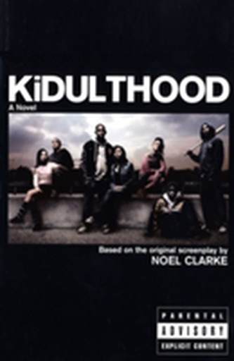 Kidulthood