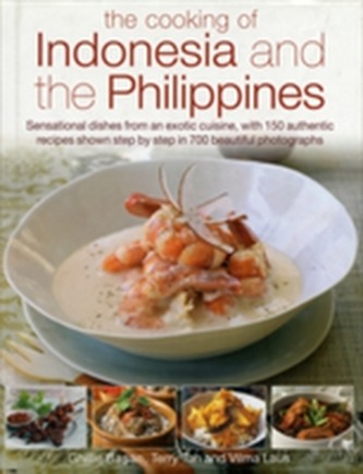 Cooking of Indonesia and the Philippines Cooking of Indonesia and the Philippines