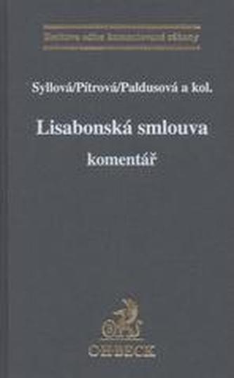 Lisabonská smlouva : komentář (Jindřiška Syllová, 2010)