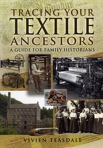 Tracing Your Textile Ancestors