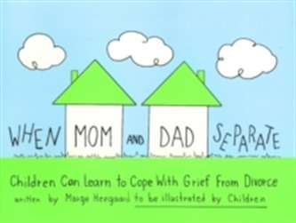 When Mom & Dad Separate