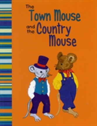 The Town Mouse and The Country Mouse