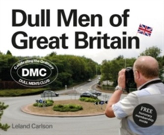 Dull Men of Great Britain Dull Men of Great Britain