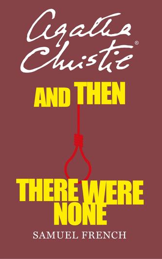 And Then There Were None