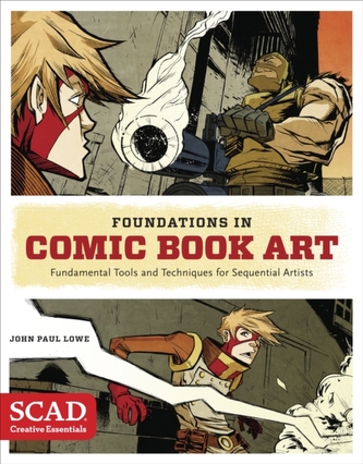 Foundations In Comic Book Art Foundations In Comic Book Art