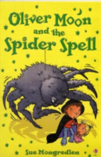 Oliver Moon and the Spider Spell
