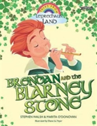 Brendan and the Blarney Stone Brendan and the Blarney Stone