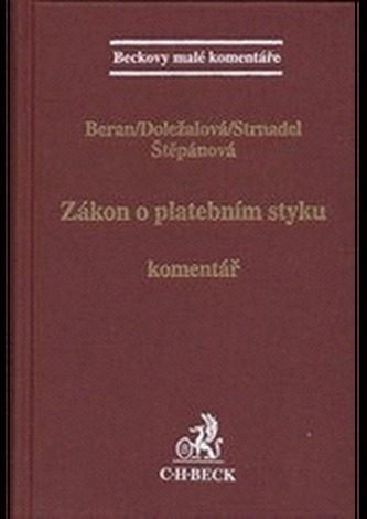 Zákon o platebním styku. Komentář