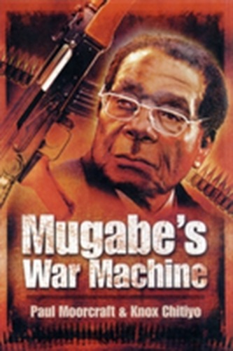 Mugabe's War Machine