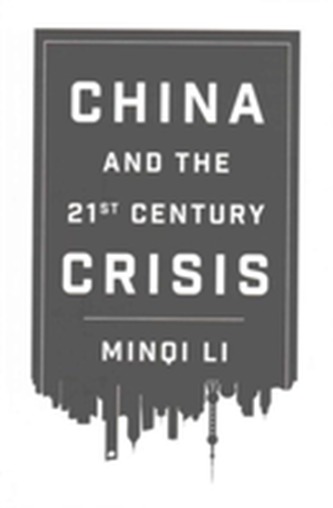 China and the 21st Century Crisis