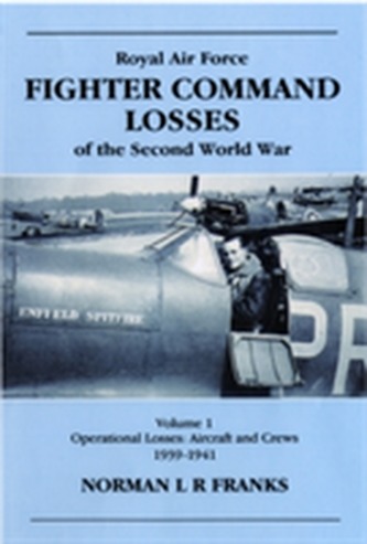 RAF Fighter Command Losses of the Second World War