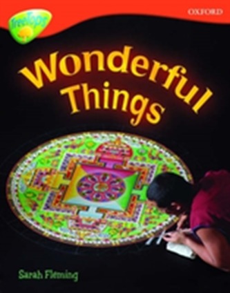 Oxford Reading Tree: Level 13: Treetops Non-Fiction: Wonderful Things