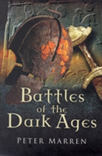 Battles of the Dark Ages