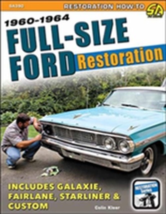 Full-Size Ford Restoration 1960-1964