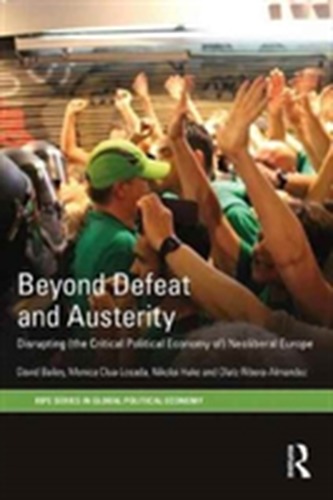 Beyond Defeat and Austerity Beyond Defeat and Austerity