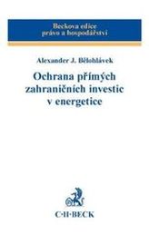Ochrana přímých zahraničních investic v energetice