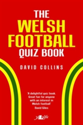 Welsh Football Quiz Book, The