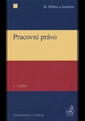 Pracovní právo (Miroslav Bělina, 2012)