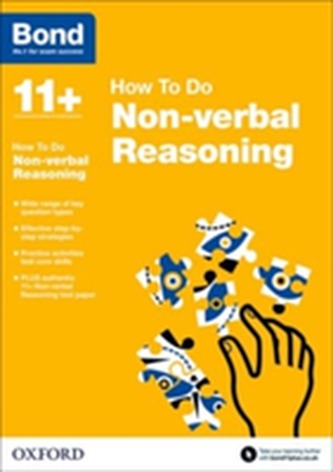Bond 11+: Non-verbal Reasoning: How to Do