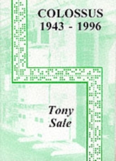 The Colossus Computer (1943-1996)