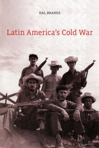 Latin America's Cold War Latin America's Cold War