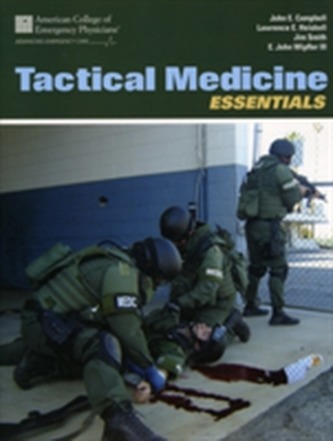 Tactical Medicine Essentials