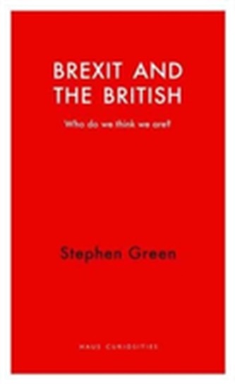 Brexit and the British Brexit and the British