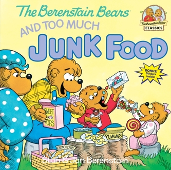 Berenstain Bears Too Much Junk Fd