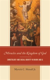 Miracles and the Kingdom of God