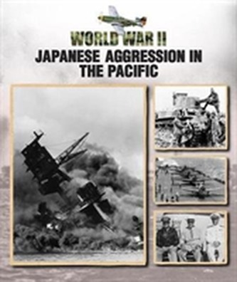 Japanese Aggression in the Pacific Japanese Aggression in the Pacific