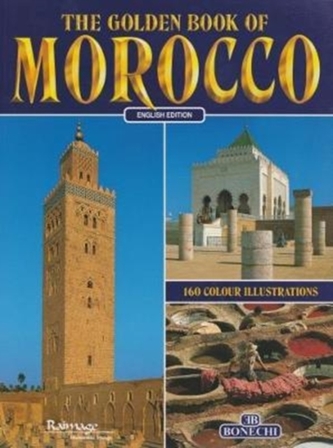 The Golden Book of Morocco The Golden Book of Morocco