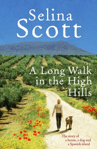 A Long Walk in the High Hills A Long Walk in the High Hills