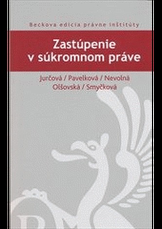 Zastúpenie v súkromnom práve