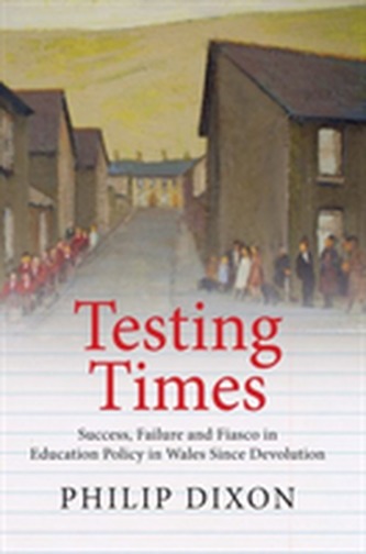 Testing Times Testing Times
