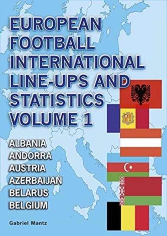 European Football International Line-Ups and Statistics European Football International Line-Ups and Statistics