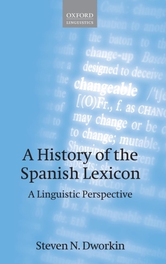 A History of the Spanish Lexicon A History of the Spanish Lexicon