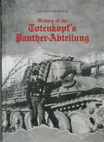History of the Totenkopf's Panther-Abteilung