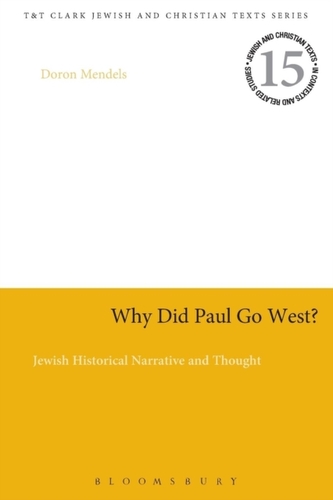 Why Did Paul Go West?