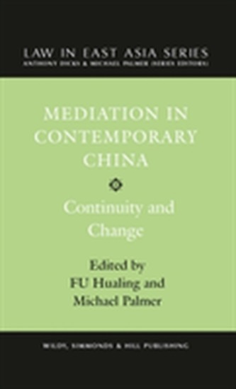 Mediation in Contemporary China: Continuity and Change