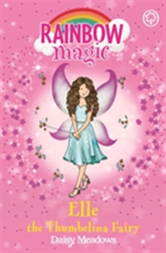 Rainbow Magic: Elle the Thumbelina Fairy